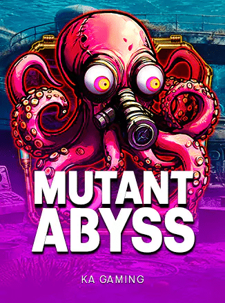 MUTANT ABYSS เกมยิงปลาโบนัสสูง
